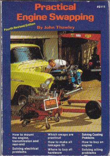 Stock image for Practical Engine Swapping for sale by Half Price Books Inc.