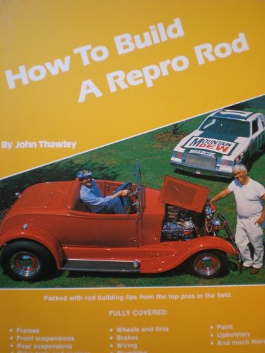 Stock image for How to Build a Repro Rod for sale by ThriftBooks-Atlanta