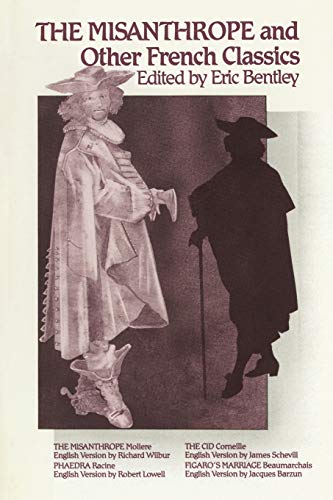Imagen de archivo de The Misanthrope and Other French Classics (Applause Books) a la venta por Gulf Coast Books