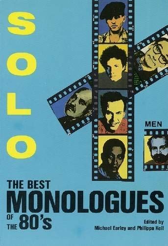 9780936839653: Solo!: The Best Monologues of the 80s Men (Applause Books)
