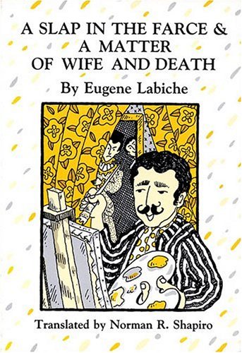 Imagen de archivo de A Slap in the Farce and a Matter of Wife and Death a la venta por Liberty Book Shop