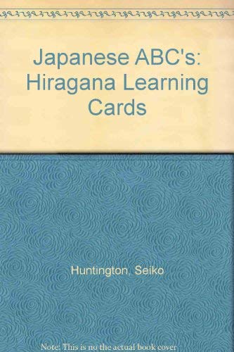 Imagen de archivo de Japanese ABC's: Hiragana Learning Cards a la venta por Sheri's Book Treasures