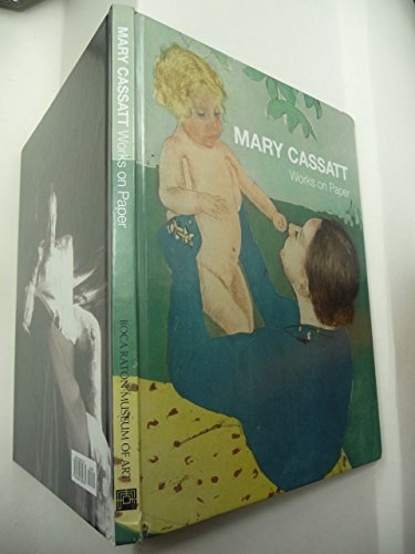 Stock image for Mary Cassatt: Works on Paper for sale by SecondSale