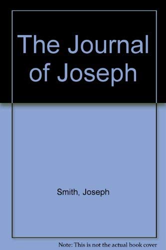 The Journal of Joseph (9780936860008) by Smith, Joseph