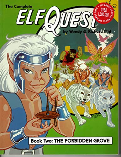 Stock image for The Complete Elfquest: Book Two : The Forbidden Grove for sale by Half Price Books Inc.