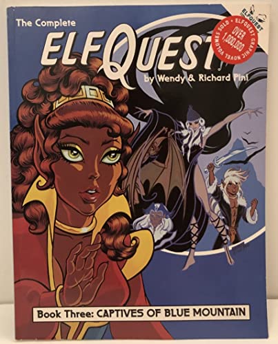 9780936861081: Elfquest Graphic Novel 3: Captives of Blue Mountain