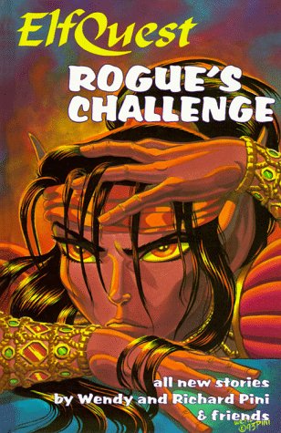 Imagen de archivo de Elfquest Book #09: Rogues Challenge a la venta por Goodwill San Antonio