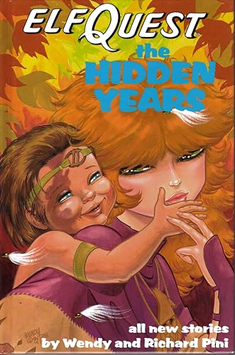 Beispielbild fr Elfquest: The Hidden Years zum Verkauf von HPB-Ruby