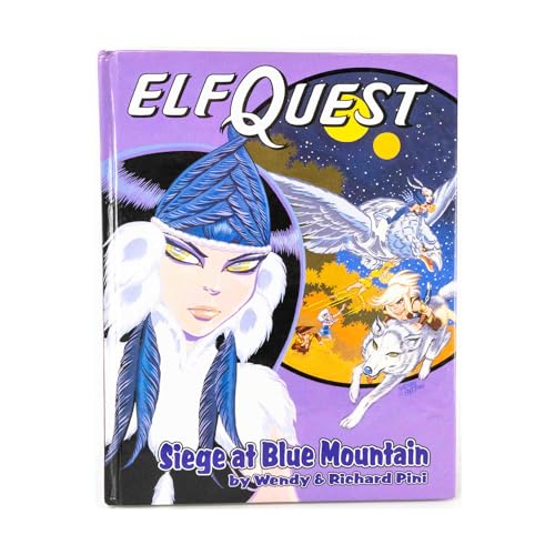 Stock image for Siege at Blue Mountain (Elfquest Graphic Novel Series, Book 5) for sale by HPB Inc.