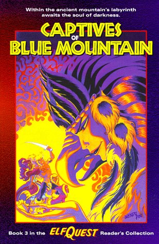 9780936861579: Elfquest Reader's Collection #3: Captives of Blue Mountain