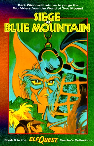 Imagen de archivo de Elfquest Reader's Collection #5: Siege at Blue Mountain a la venta por Booksavers of MD