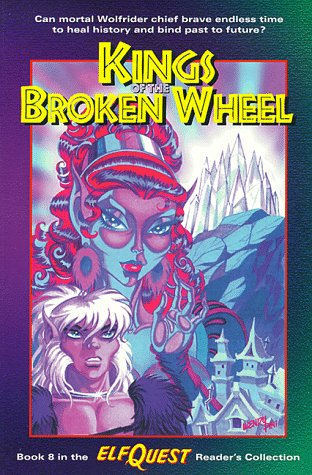 Stock image for Elfquest Reader's Collection #8: Kings of the Broken Wheel for sale by Irish Booksellers