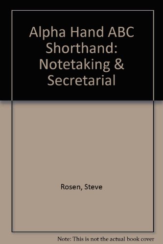 9780936862095: Alpha Hand ABC Shorthand: Notetaking & Secretarial