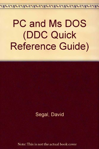 Beispielbild fr MS-PC DOS: Version 2-4 IBM PC (Quick Reference Guide) zum Verkauf von Wonder Book