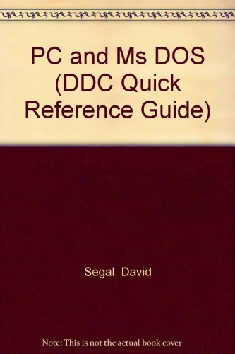 Stock image for MS-PC DOS: Version 2-4 IBM PC (Quick Reference Guide) for sale by SecondSale