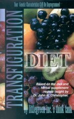 Stock image for Transfiguration Diet: An Extraordinarily Advanced Turnaround Concept Regarding Man and Food-- Health! or Disease! for sale by ThriftBooks-Dallas