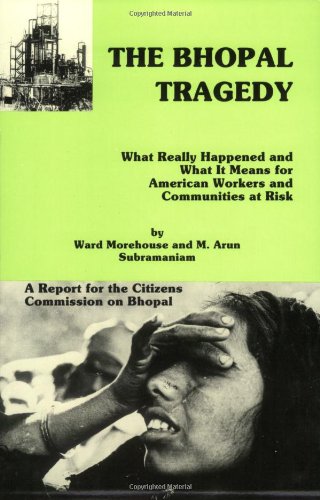 Beispielbild fr The Bhopal Tragedy: What Really Happened and What It Means for American Workers and Communities at Risk zum Verkauf von Ergodebooks