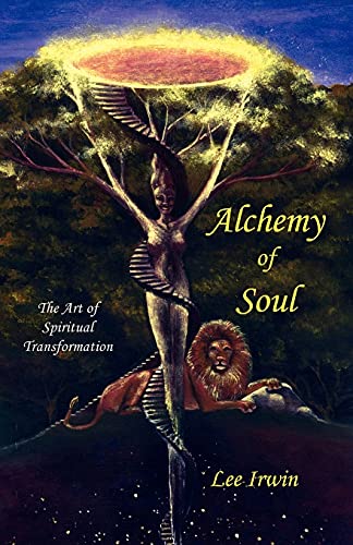 Stock image for Alchemy of Soul The Art of Spiritual Transformation for sale by PBShop.store US