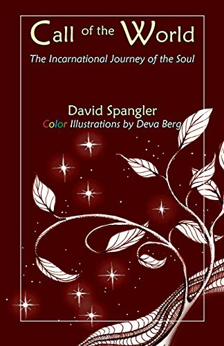 9780936878409: Call of the World: The Incarnational Journey of the Soul