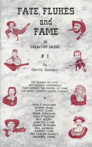 Beispielbild fr Fate, Flukes and Fame in Country Music # 1 zum Verkauf von -OnTimeBooks-