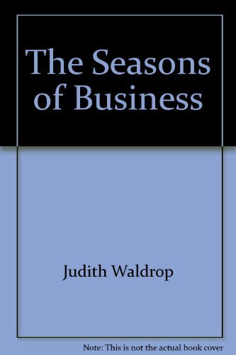 Imagen de archivo de The Seasons of Business a la venta por Ann Becker