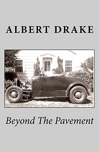 Beyond The Pavement (9780936892252) by Drake, Albert