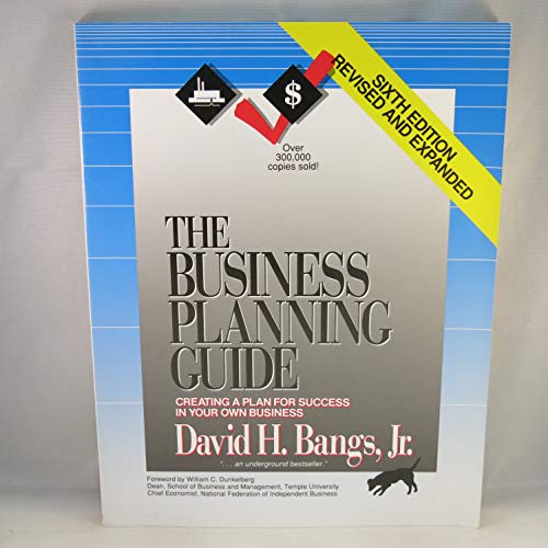 Imagen de archivo de The Business Planning Guide: Creating a Plan for Success in Your Own Business a la venta por Jenson Books Inc