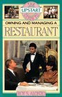 Imagen de archivo de Upstart Guide Owning and Managing a Restaurant a la venta por Better World Books