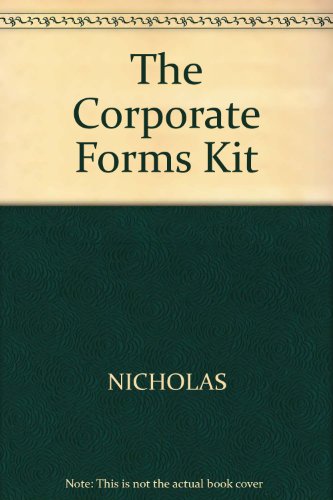Beispielbild fr The Corporate Forms Kit/Book and Disk zum Verkauf von The Book Cellar, LLC