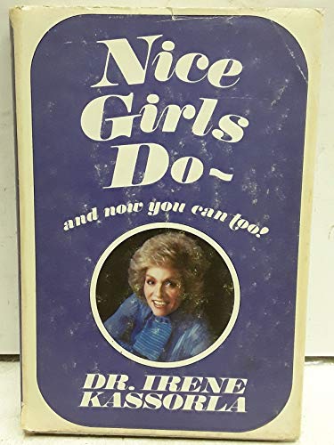 Stock image for Nice Girls Do and Now You Can Too for sale by ThriftBooks-Atlanta