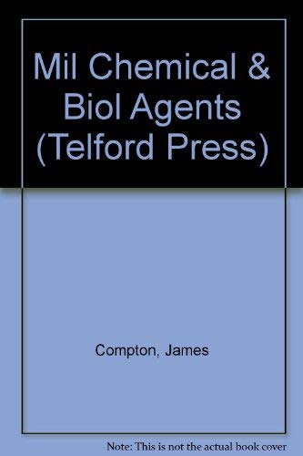 Mil Chemical & Biol Agents (9780936923116) by Compton, James