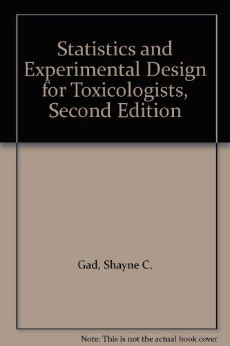 Stock image for Statistics and Experimental Design for Toxicologists, Second Edition for sale by HPB-Red