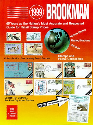 Beispielbild fr 1999 Brookman: United States, United Nations & Canada Stamps & Postal Collectibles (Brookman Stamp Price Guide) zum Verkauf von Rye Berry Books