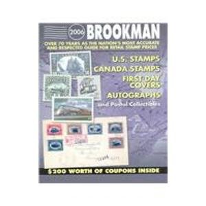 Beispielbild fr 2006 Brookman Price Guide -- United States & Canada Stamps & Postal Collectibles -- First Day Covers / Autographs zum Verkauf von gigabooks