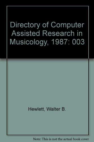 Stock image for Directory of Computer Assisted Research in Musicology, 1987 for sale by Green Street Books