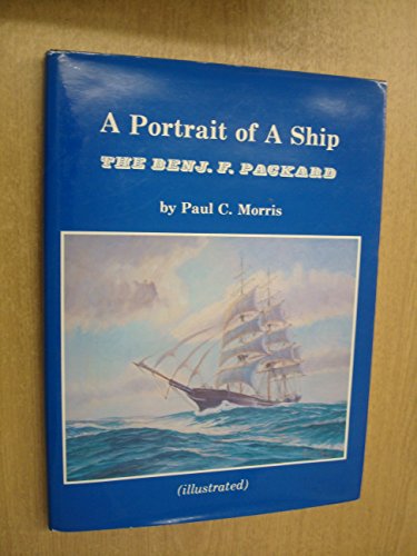 9780936972091: A Portrait of a Ship