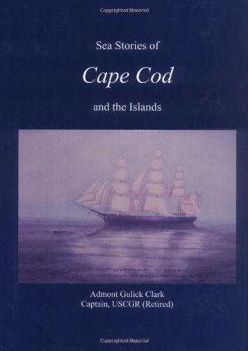 Stock image for Sea Stories of Cape Cod and the Islands for sale by HPB-Red