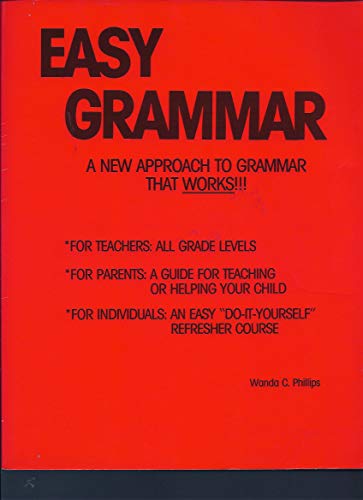 9780936981000: Easy Grammar: A New Approach to Grammar That Works!