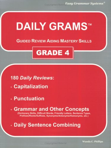 Imagen de archivo de Daily Grams Guided Review Aiding Mastery Skills Grd 4: Grade 4 a la venta por Decluttr