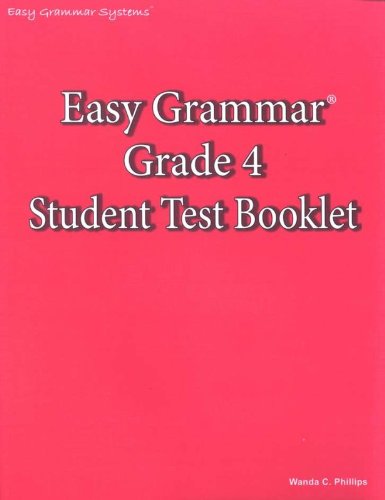 Imagen de archivo de Easy Grammar Grade 4 Student Test Booklet a la venta por Better World Books