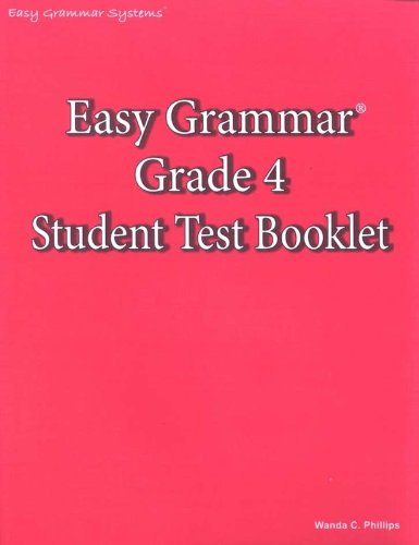 Stock image for Easy Grammar Grade 4 Student Test Booklet for sale by Better World Books