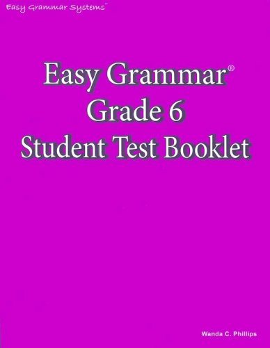 9780936981529: Easy Grammar: Grade 6 Student Test Booklet