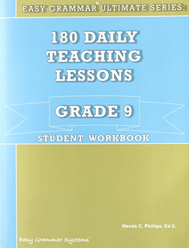 Stock image for 180 Daily Teaching Lessons (Easy Grammar Ultimate Series:, Grade 9 Student Workbook) for sale by SecondSale