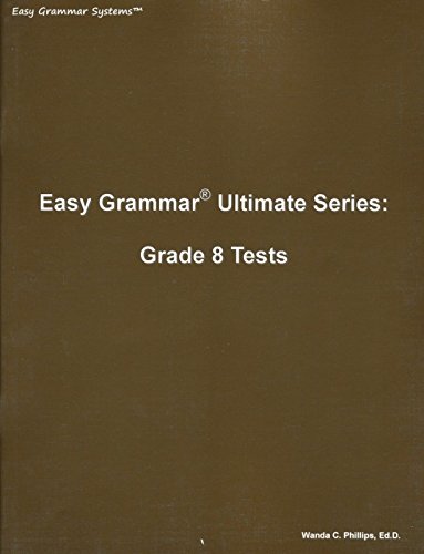 Imagen de archivo de Easy Grammar Ultimate Series: Grade 8 Tests a la venta por Half Price Books Inc.