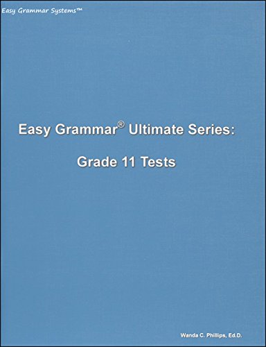 Imagen de archivo de Easy Grammar Ultimate Series: Grade 11 Student Test Booklet a la venta por HPB-Ruby
