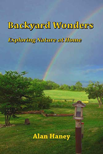 Stock image for Backyard Wonders: Exploring Nature at Home for sale by ThriftBooks-Atlanta