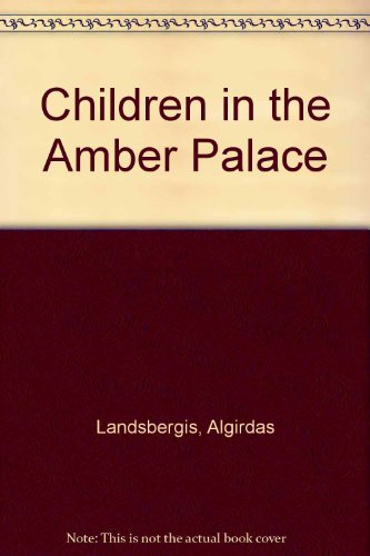 Stock image for Children in the Amber Palace for sale by Newsboy Books