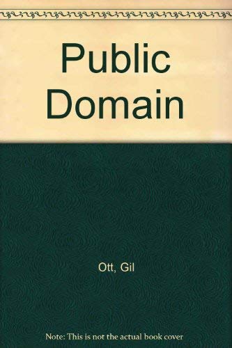 Public Domain (9780937013298) by Ott, Gil