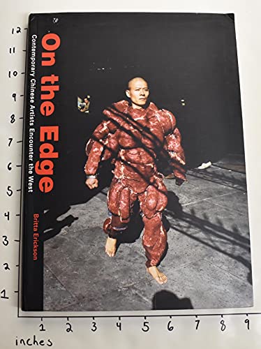 Stock image for On The Edge: Contemporary Chinese Artists Encounter The West for sale by HPB-Ruby