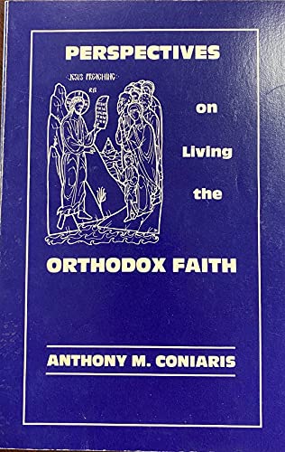 Stock image for Perspectives on Living the Orthodox Faith for sale by The Bookseller